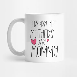 Happy 1st Mother's Day New Mommy First 2020 Mug